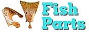 Fish Parts